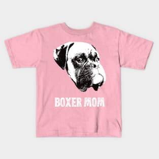 Boxer Mom - Boxer Dog Mom Kids T-Shirt